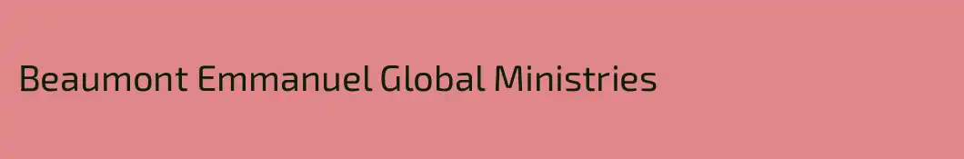 Beaumont Emmanuel Global Ministries